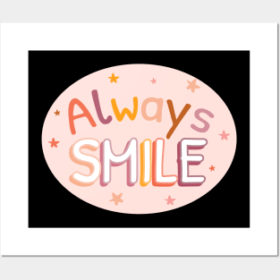 Always Smile Text Design Posters and Art